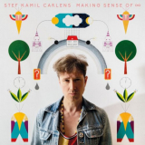 Stef Kamil Carlens - Making Sense Of âˆž '2019