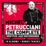 Michel Petrucciani - The Complete Dreyfus Jazz Recordings (LIntÃ©grale) '2008/2018