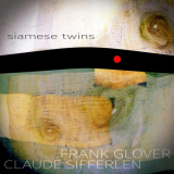 Frank Glover - Siamese Twins '2019