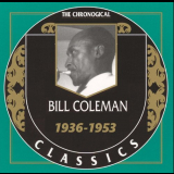 Bill Coleman - The Chronological Classics '1994-2005