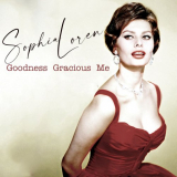Sophia Loren - Goodness Gracious Me '2021