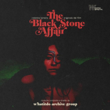Whatitdo Archive Group - The Black Stone Affair '2021