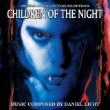 Daniel Licht - Children of the Night (Original Morion Picture Soundtrack) '1991