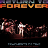 Return To Forever - Fragments of Time (Live 1974) '2021