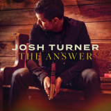 Josh Turner - The Answer '2021