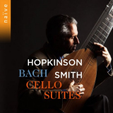 Hopkinson Smith - Bach: Suites (Arr. for Lute) '2021