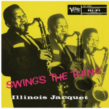 Illinois Jacquet - Swings The Thing '1957/2014