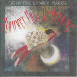 Cathy Fink & Marcy Marxer - Blanket Full Of Dreams '2020