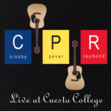 CPR - Live At Cuesta College '1998