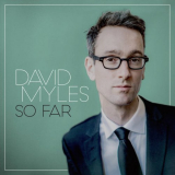 David Myles - So Far '2015