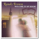 Randy Brown - Welcome to My Room '1978/2000
