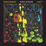 Sasha Mashin - Happy Synapse, Part 1 '2020