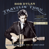 Bob Dylan - Travelin Thru, 1967 - 1969: The Bootleg Series, Vol. 15 (Sampler) '2019