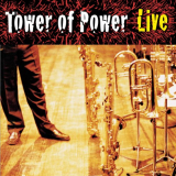 Tower Of Power - Soul Vaccination: Live '1999