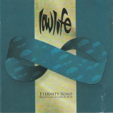 Lowlife - Eternity Road (Reflections Of Lowlife 85-95) '2006