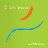 Gaetano Letizia - Chartreuse '2021