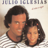 Julio Iglesias - De NiÃ±a a Muje '1981