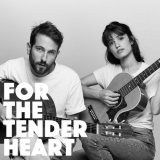 Lola Marsh - For The Tender Heart '2021