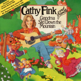 Cathy Fink - Grandma Slid Down The Mountain '1987