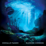 Donald Fagen - Sunken Condos (Ã‰dition Studio Masters) '2012/2014