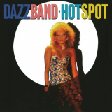 Dazz Band - Hot Spot (Deluxe Edition) '2019