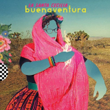 La Santa Cecilia - Buenaventura '2016