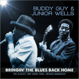Buddy Guy & Junior Wells - Bringin The Blues Back Home (Live 1985) '2019