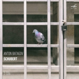 Anton Batagov - Anton Batagov. Schubert '2021