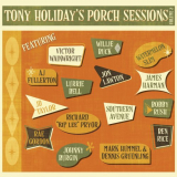 Tony Holiday - Porch Sessions, Vol. 2 '2021