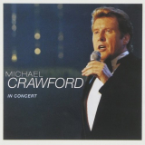 Michael Crawford - In Concert '1998