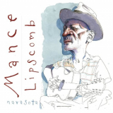 Mance Lipscomb - Navasota '2021