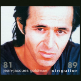 Jean-Jacques Goldman - Singulier 81 / 89 '1996