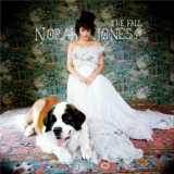 Norah Jones - The Fall (Japan Deluxe Edition) '2009 / 2010