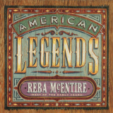 Reba McEntire - American Legends: Best Of The Early Years '1995