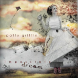 Patty Griffin - Impossible Dream '2004