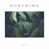 Thing - Dubthing Vol.3 '2021