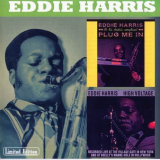 Eddie Harris - Plug Me In & High Voltage '2000