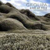 Groupa - Kind of Folk, Vol. 3 Iceland '2020