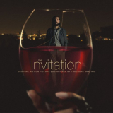 Theodore Shapiro - The Invitation (Original Motion Picture Soundtrack) '2016