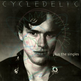 Johnny Moped - Cycledelic Plus the Singles '1978/2011