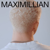 Maximillian - Too Young '2021