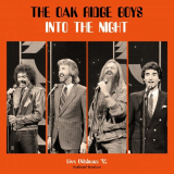 Oak Ridge Boys, The - Into The Night (Live 82) '2021