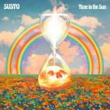 Susto - Time in the Sun '2021