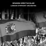 London Symphony Orchestra - Spanish Spectacular '2021