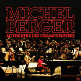 Michel Berger - Au ThÃ©Ã¢tre Des Champs-Ã‰lysÃ©es '1980 (2002)