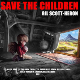 Gil Scott-Heron - Save the Children '2021