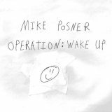 Mike Posner - Operation: Wake Up '2020