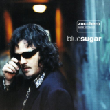 Zucchero Sugar Fornaciari - Blue Sugar '1998