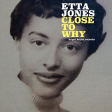 Etta Jones - Close to Why '2018