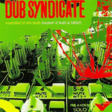Dub Syndicate - Dub Syndicate (Overdubbed by Rob Smith AKA Rsd) '2020